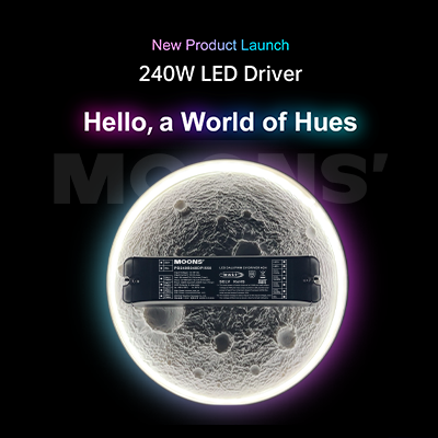 240W LED Driver : Hello, a World of Hues!